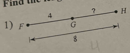 ind the 
？ H
4
1) F G
8