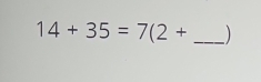 14+35=7(2+