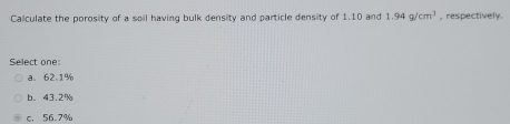 Solved: Calculate the porosity of a soil having bulk density and ...