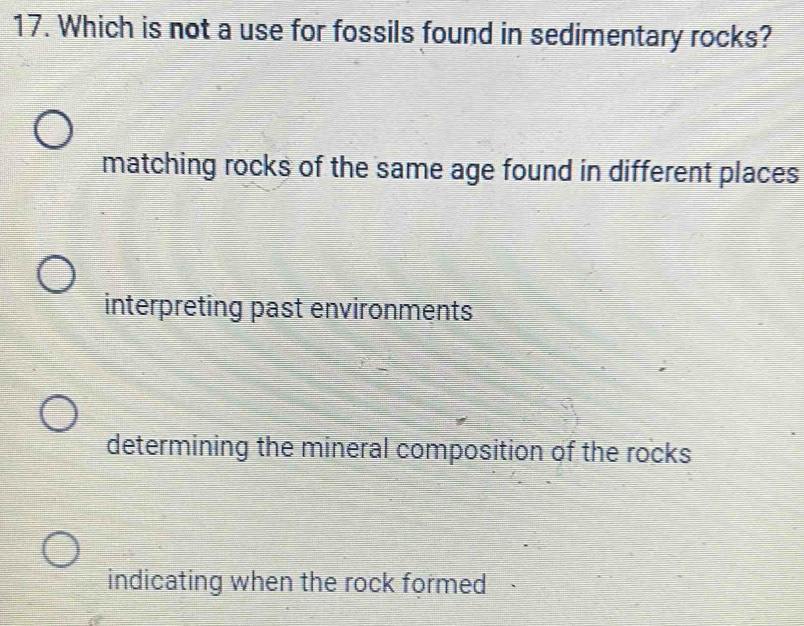 Solved: Which is not a use for fossils found in sedimentary rocks ...