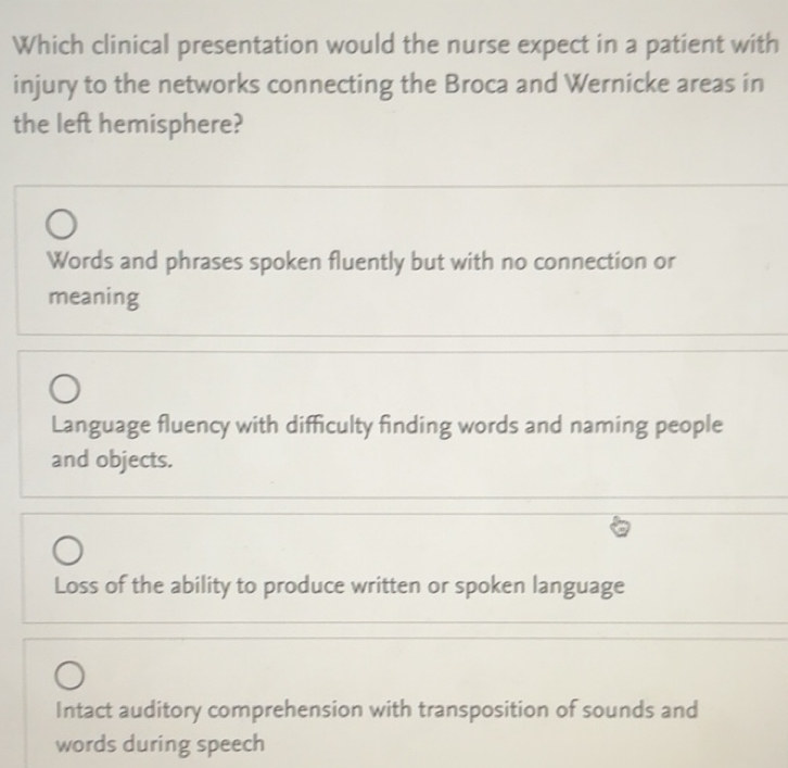 Solved: Which clinical presentation would the nurse expect in a patient ...