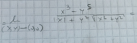 =beginarrayr =x^3-y^0) (x^3-y^5)/|x|+y^2|x^2+y^2 =