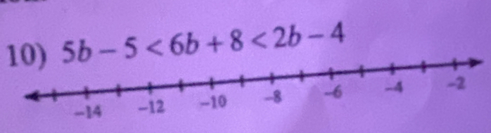 5b-5<6b+8<2b-4</tex>