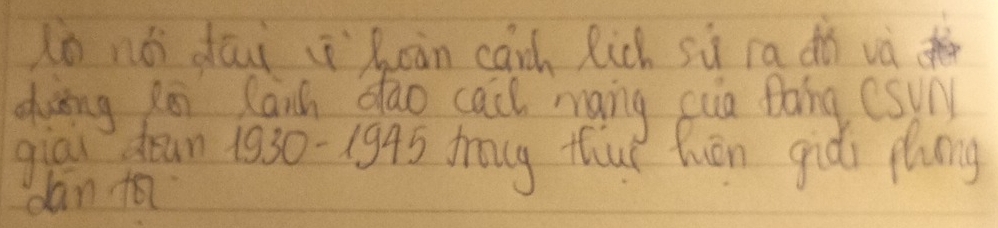 lo nó dāi ihuàn cāih Rich sù ra ¢ǎ và 
doing Re Canh dao cail mang cua Dong (sun) 
giāi dean 1930-1945 tug thuǐ hān giái plung 
dan to