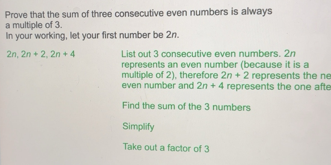 Solved: Prove that the sum of three consecutive even numbers is always ...
