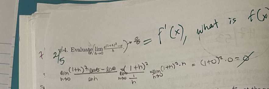 Evaluate (limlimits _hto 0frac e^((1+h)^2)-eh.)