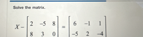 Solve the matrix.