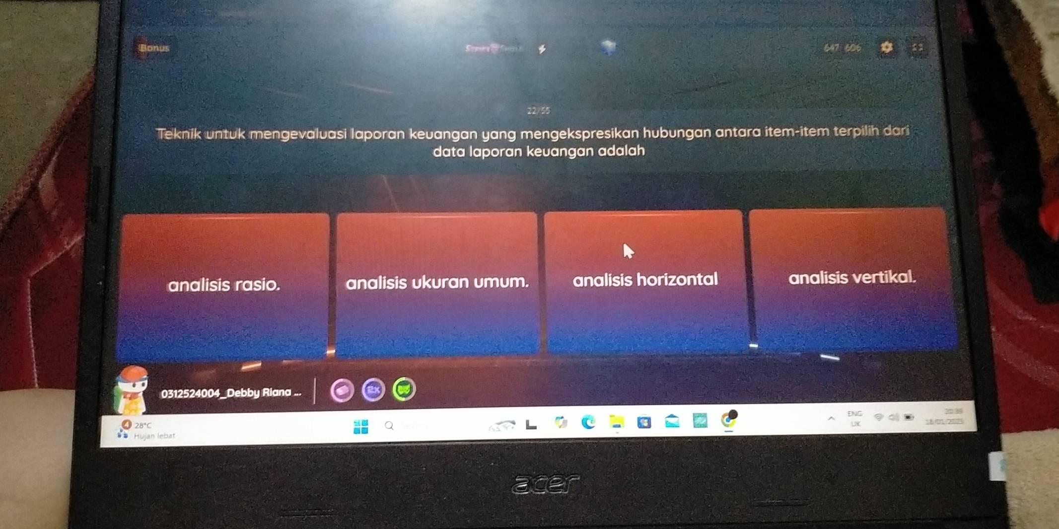 Bonus 47 606
Teknik untuk mengevaluasi laporan keuangan yang mengekspresikan hubungan antara item-item terpilih dari
data laporan keuangan adalah
analisis rasio. analisis ukuran umum. analisis horizontal analisis vertikal.
0312524004_Debby Riana ...
28°C
Hujan lebat