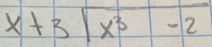 x+3sqrt(x^3-2)