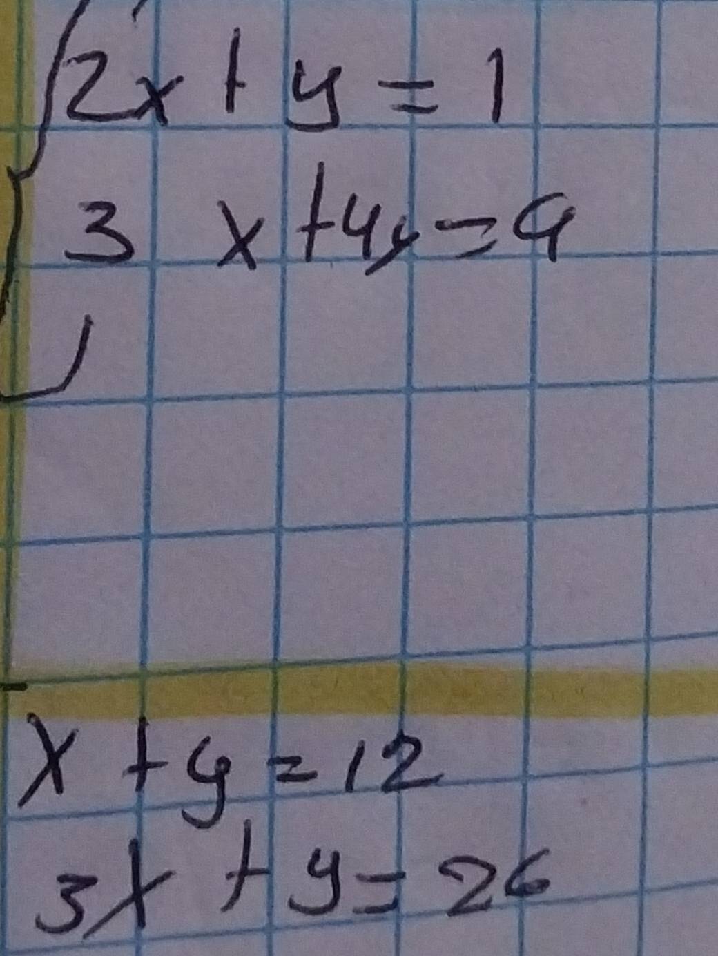 beginarrayl 2x+y=1 3x+4y=4endarray.
beginarrayr x+y=12 3x+y=20endarray