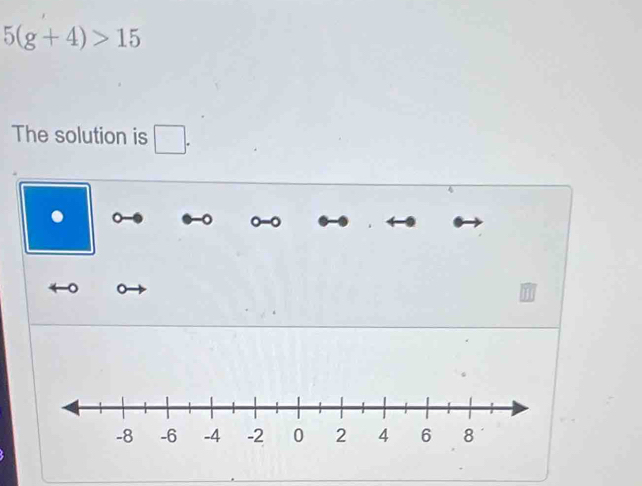 5(g+4)>15
The solution is □. 
. 
。 。