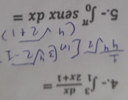 -∈t _1^(3frac dx)2x+1=
∈t _0^((π)sen xdx=
5. ^circ)