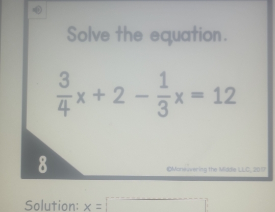 Solve the equation.
Solution: x=□