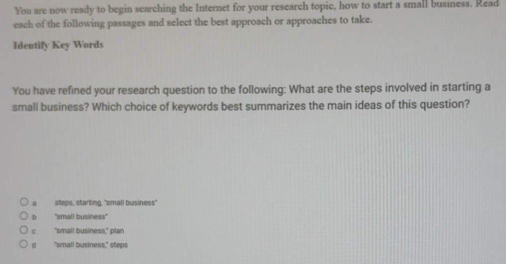 Solved: You are now ready to begin searching the Internet for your ...