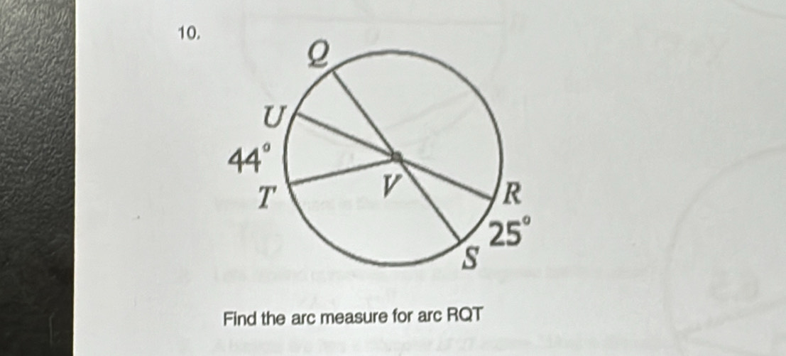 Find the arc measure for arc RQT