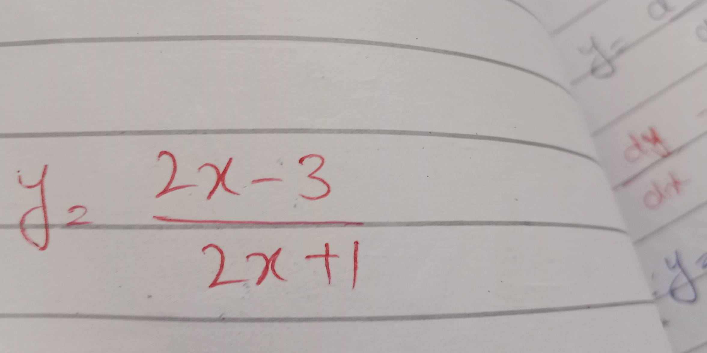 y=a
y= (2x-3)/2x+1 
 dy/dx 
y=