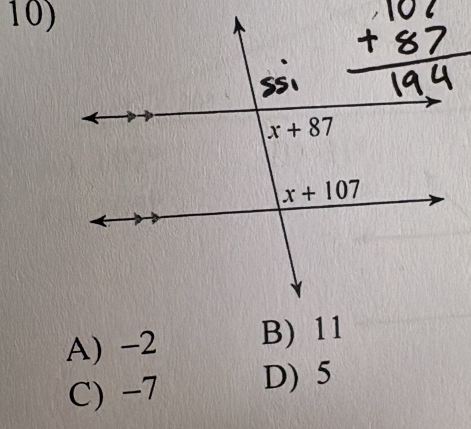 A) -2
B) 11
C) -7
D) 5