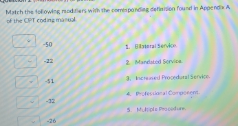 Solved: Match the following modifiers with the corresponding definition ...