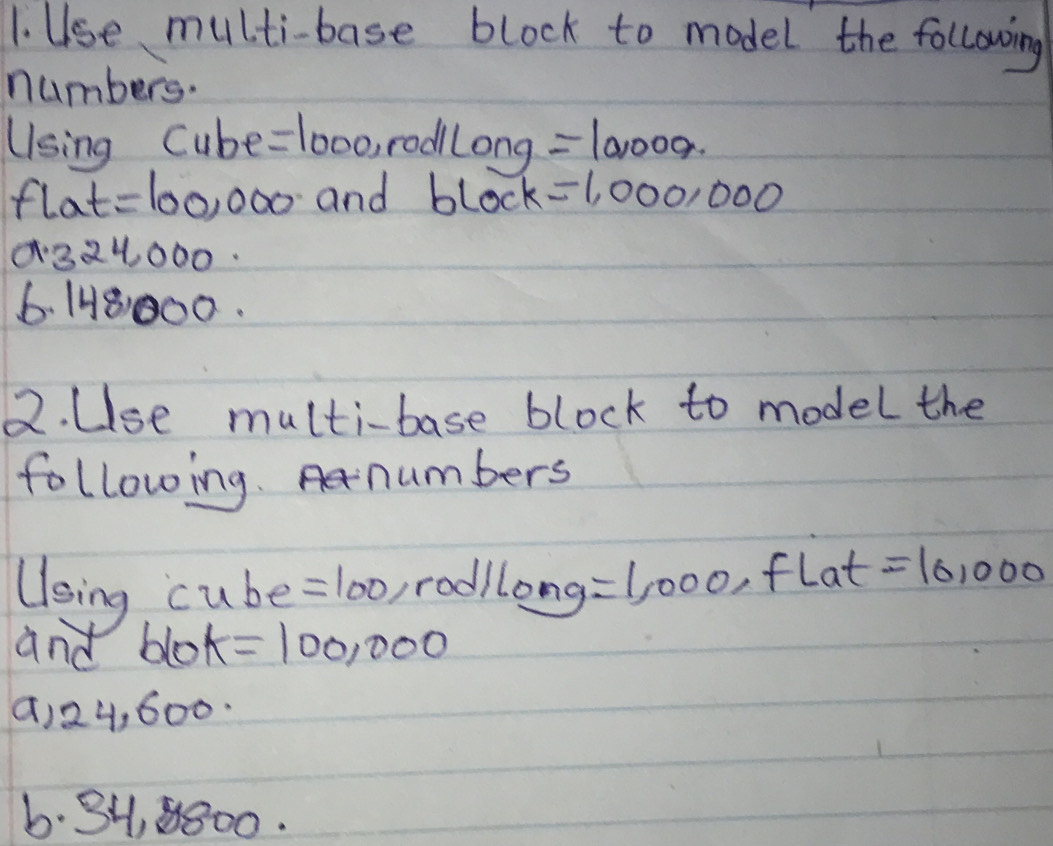 Solved: Use multi-base block to model the following numbers. Ulsing ...