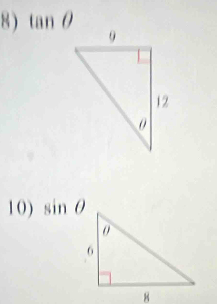 8 ) tan θ
10) sin θ