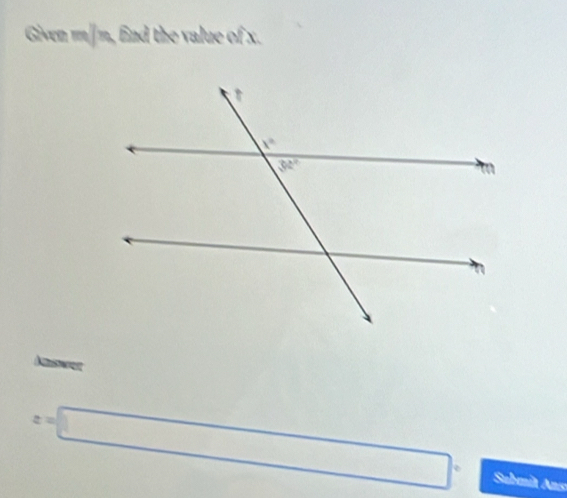 Given m|m, End the value of x.
z=□ Submit Ans