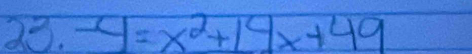 -y=x^2+14x+49