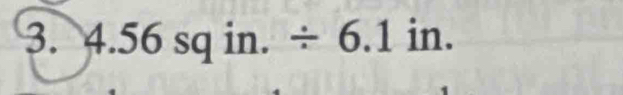 4.56sqin./ 6.1in.