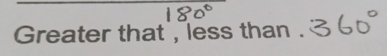 Greater that , less than .