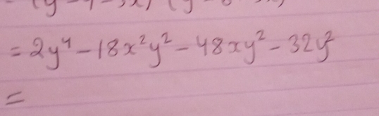 =2y^4-18x^2y^2-48xy^2-32y^2