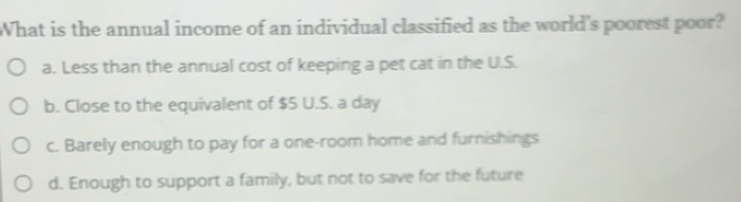 Solved: What is the annual income of an individual classified as the ...
