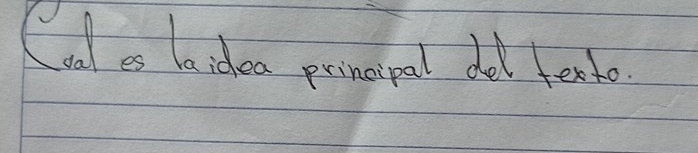 Coal es aidea prineipal del exto.