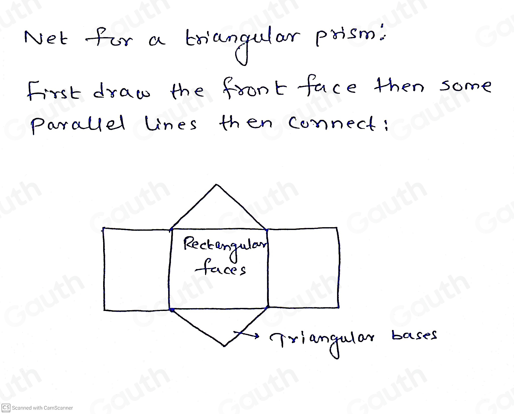 Net for a triangular prism? 
First draw the front face then some 
Parallel lines then connect: