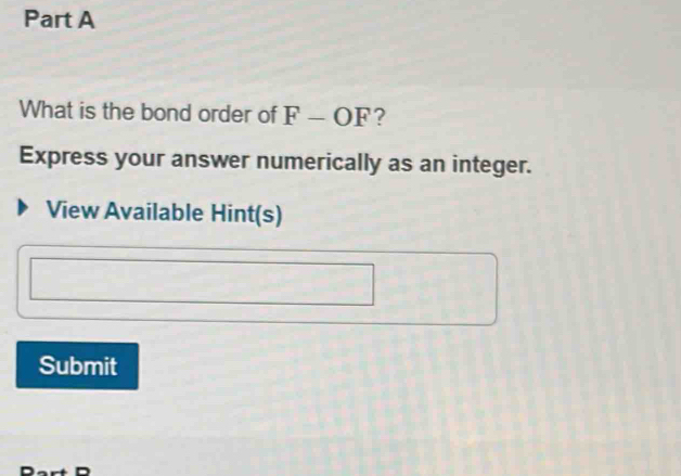 Solved: What is the bond order of F-OF ? Express your answer ...