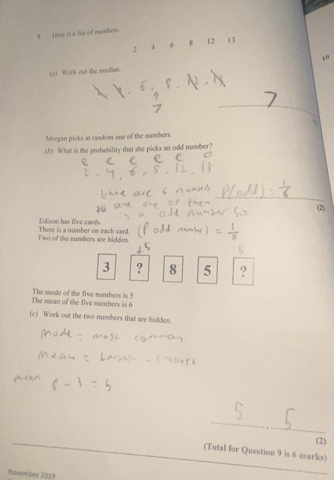 Solved: Here is a list of numbers. 2 4 6 8 12 ₹13 10 (a) Work out the ...