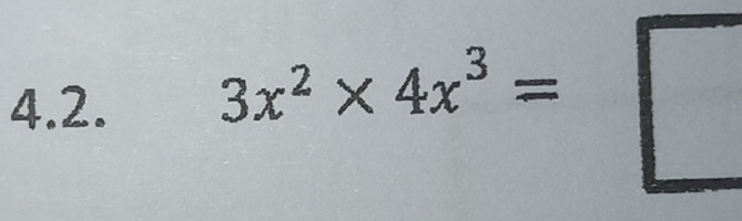 3x^2* 4x^3=□