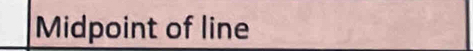 Midpoint of line