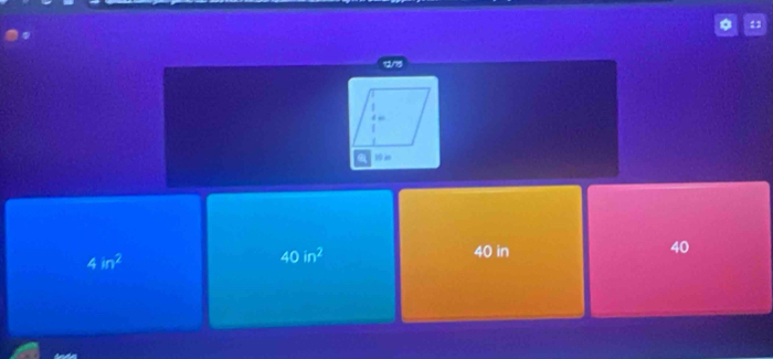 13
12/75
4in^2
40in^2 40 in 40