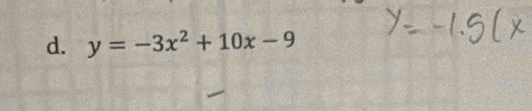 y=-3x^2+10x-9