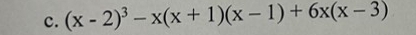 (x-2)^3-x(x+1)(x-1)+6x(x-3)