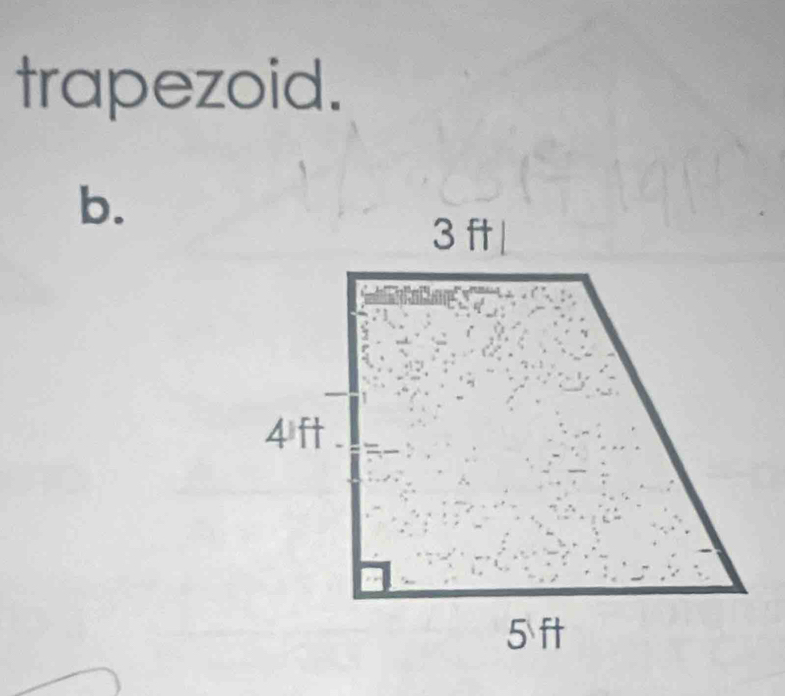 trapezoid.
b.