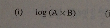 log (A* B) (i