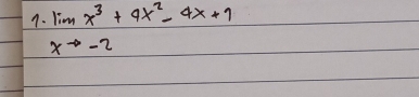 limlimits _xto -2x^3+4x^2-4x+1