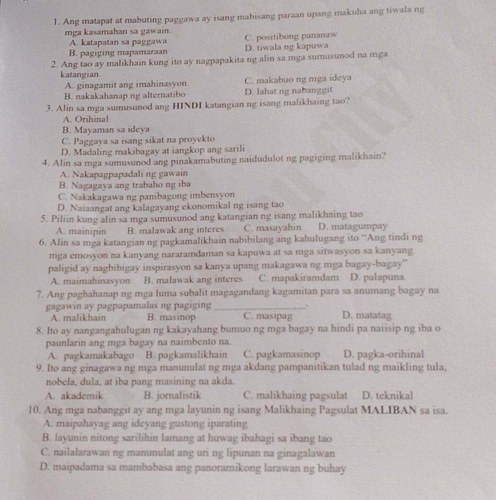 Solved: Ang matapat at mabuting paggawa ay isang mabisang paraan upang ...