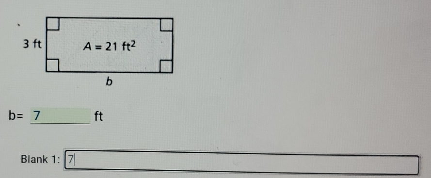 b=_ 7ft
Blank 1: 7□