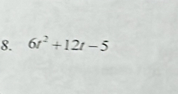 6t^2+12t-5