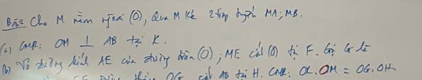 Bāe Che M nim Hjoa (), Qan MKe Ztp dogzh MA; MB. 
( GHR: O 1 AB +2 K. 
() Vo titry kilk Aé ain shung dòn (); Mé (à( àF. G G 
le: Oc il A àiH. Cne. OL.OM=OG· OH