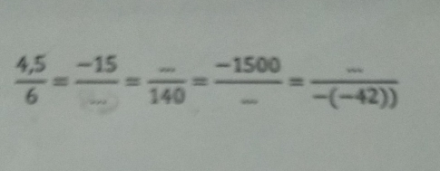  (4,5)/6 = (-15)/... = (-)/140 = (-1500)/- = (-)/-(-42)) 