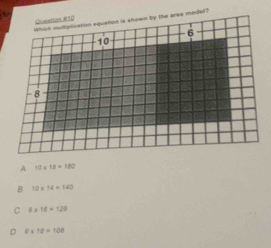 A 10* 18=180
B 10* 14=140
C 8* 16=128
6* 18=108