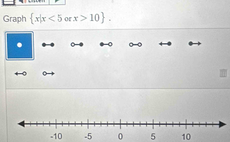 Graph  x|x<5</tex> or x>10. 
. 
。 
。