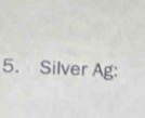 Silver Ag: